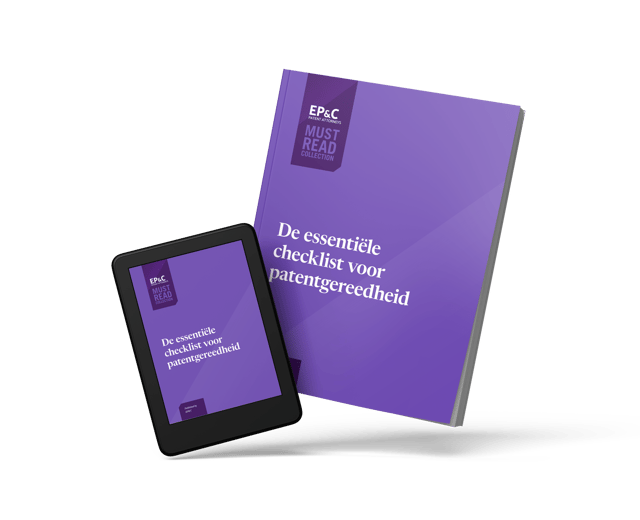 EP&C De essentiële checklist voor patentgereedheid